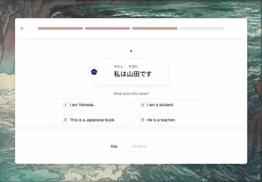 A lesson drill asking what a Japanese sentence with furigana means, with four English answers to pick from.